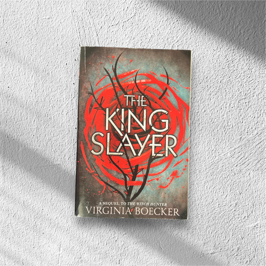 The King Slayer